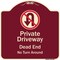 Signmission Designer Series-Private Driveway Dead End No Turn Around With Symbol, 18" x 18", BU-1818-9924 A-DES-BU-1818-9924 - alternate 1